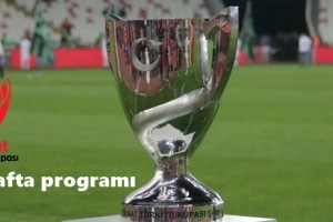 Kupada 3. Hafta Maçları Programı Belli Oldu